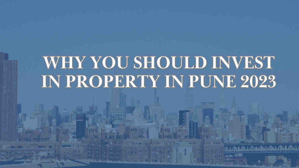 Reasons to Invest in Real Estate in Pune